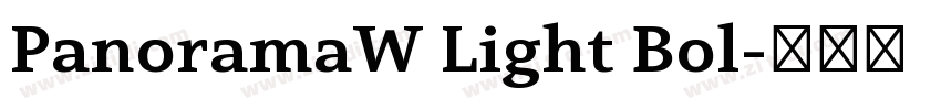 PanoramaW Light Bol字体转换